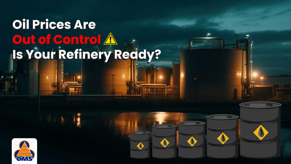 How Oil Price Volatility Drives the Need for Refinery Automation- Challenges, Roles, Benefits